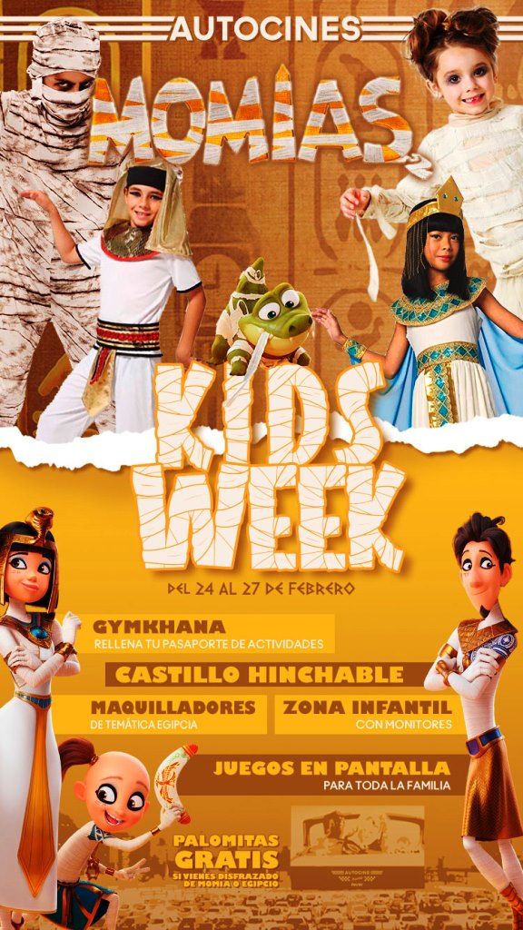 Cartel anunciador de la Kids Week Momias en Autocine Madrid